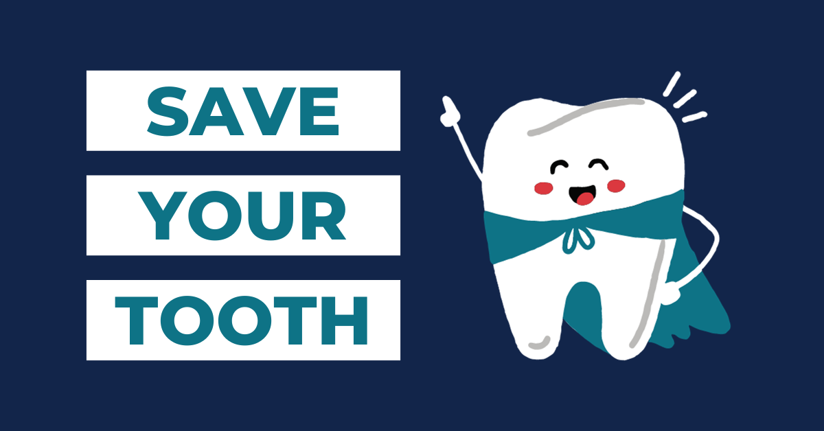 "Save Your Tooth" How and Why Endodontists Preserve Your Natural Teeth